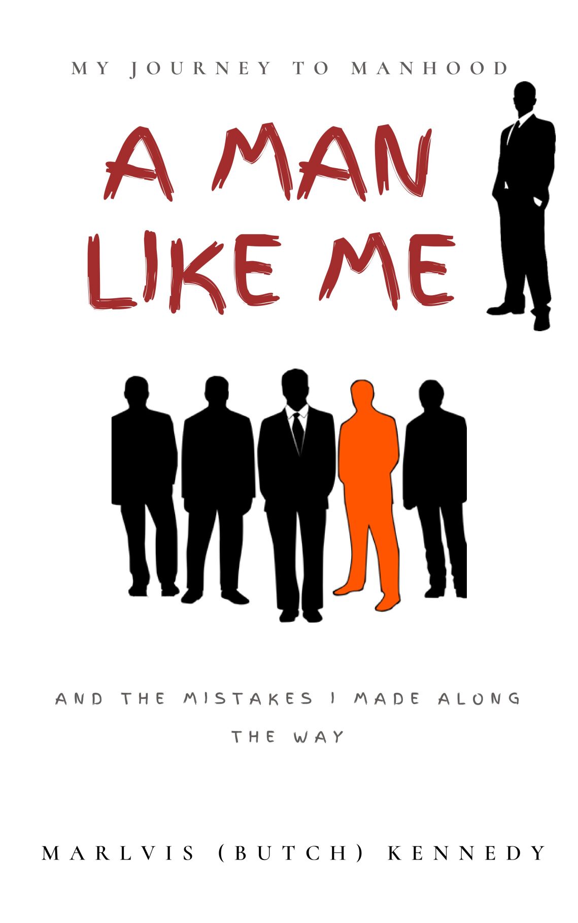 A Man Like Me